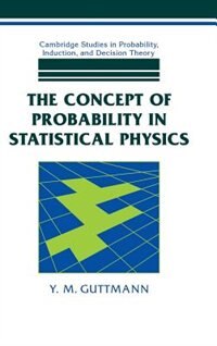 The Concept Of Probability In Statistical Physics