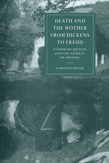Front cover_Death and the Mother from Dickens to Freud