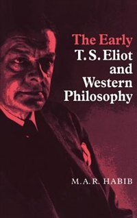 Front cover_The Early T. S. Eliot and Western Philosophy
