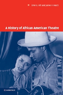 Front cover_A History of African American Theatre