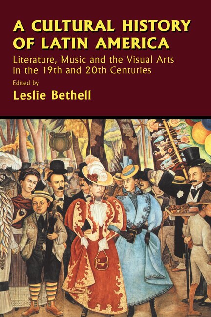 Front cover_A Cultural History Of Latin America