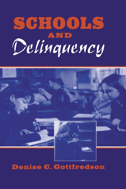 Schools And Delinquency