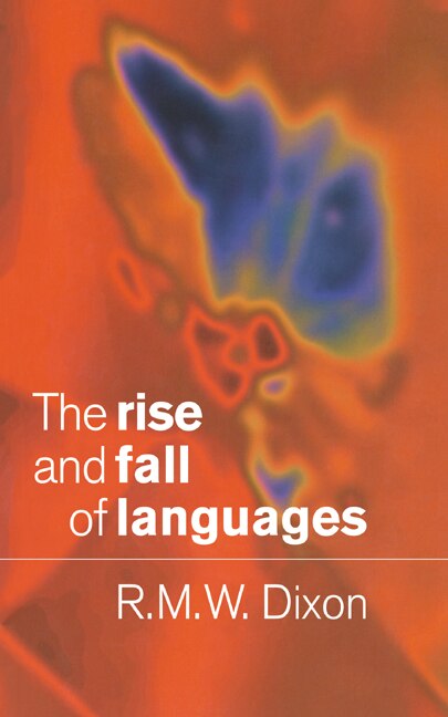Front cover_The Rise And Fall Of Languages