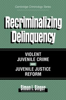 Couverture_Recriminalizing Delinquency
