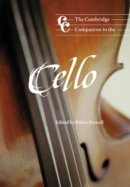 Front cover_The Cambridge Companion To The Cello