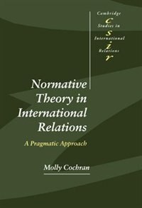 Front cover_Normative Theory In International Relations