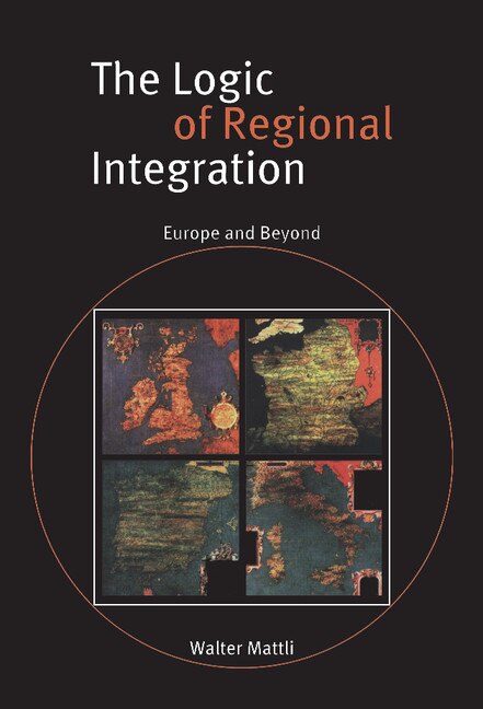 Couverture_The Logic Of Regional Integration