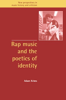 Front cover_Rap Music and the Poetics of Identity