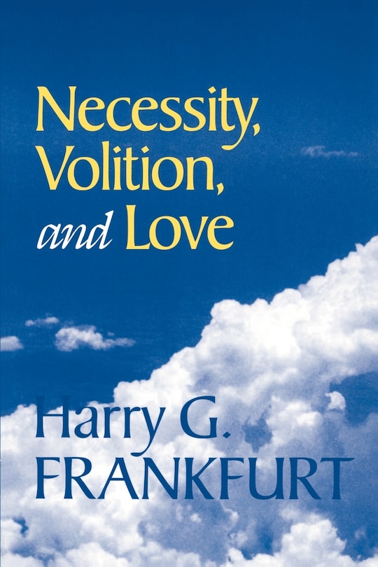 Couverture_Necessity, Volition, and Love