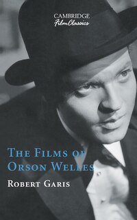 The Films of Orson Welles