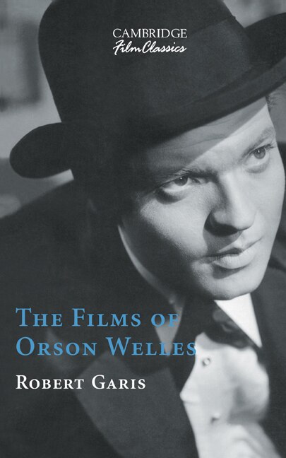 Front cover_The Films of Orson Welles