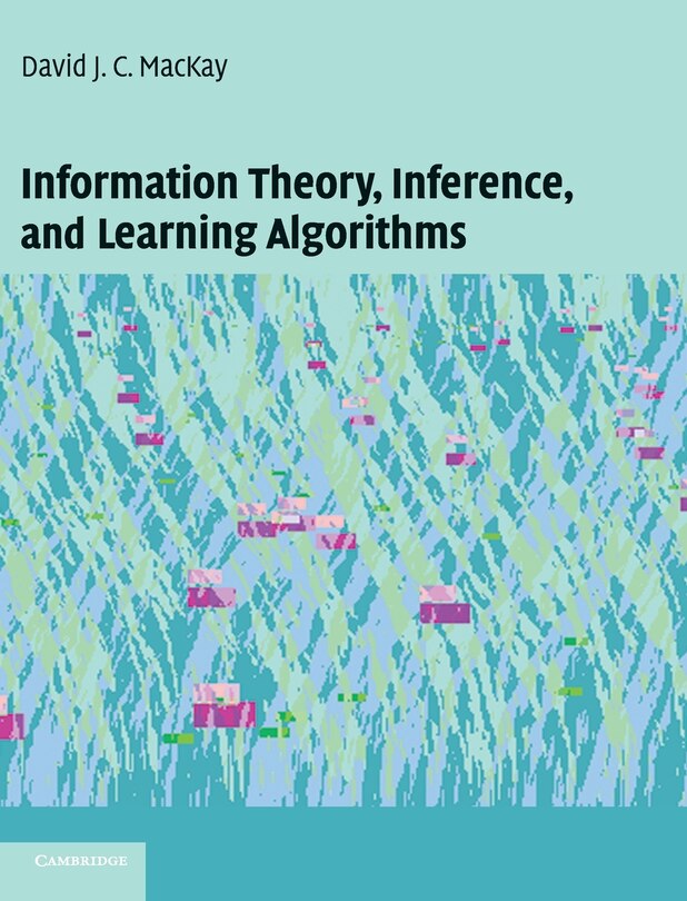 Front cover_Information Theory, Inference and Learning Algorithms