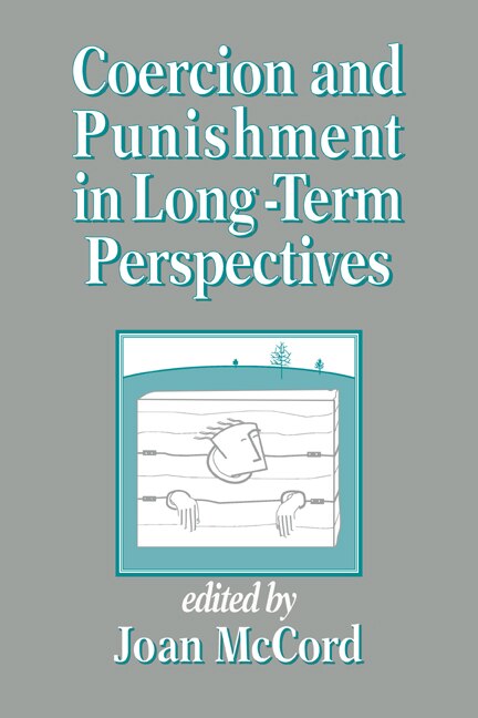Couverture_Coercion And Punishment In Long-term Perspectives