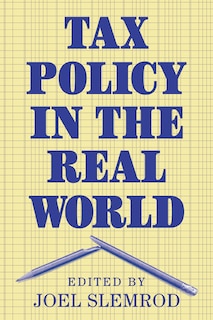 Couverture_Tax Policy In The Real World