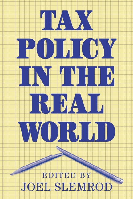 Couverture_Tax Policy In The Real World