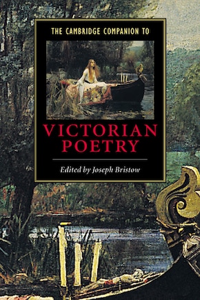 The Cambridge Companion To Victorian Poetry