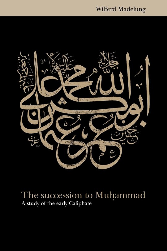 Front cover_The Succession To Muhammad