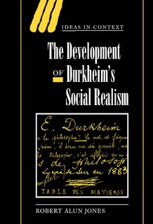 Couverture_The Development Of Durkheim's Social Realism