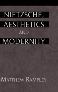 Front cover_Nietzsche, Aesthetics And Modernity