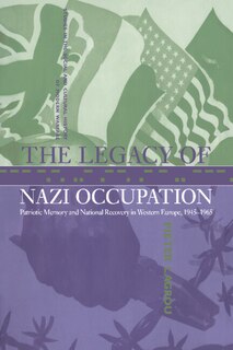 Couverture_The Legacy of Nazi Occupation