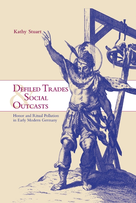 Front cover_Defiled Trades And Social Outcasts