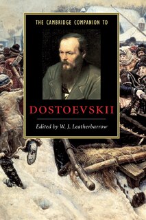 Front cover_The Cambridge Companion to Dostoevskii