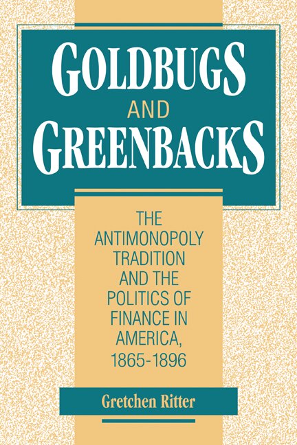 Front cover_Goldbugs and Greenbacks