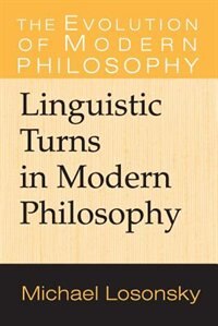 Front cover_Linguistic Turns In Modern Philosophy