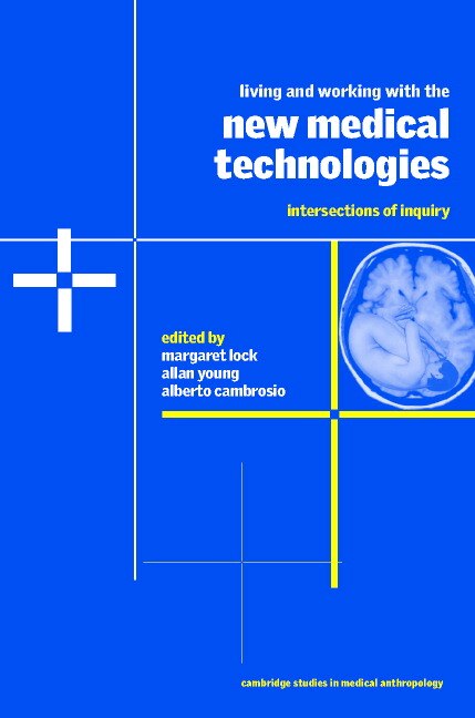 Front cover_Living And Working With The New Medical Technologies