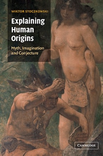Front cover_Explaining Human Origins