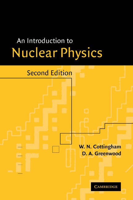 Front cover_An Introduction To Nuclear Physics