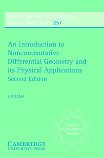 Front cover_An Introduction To Noncommutative Differential Geometry And Its Physical Applications