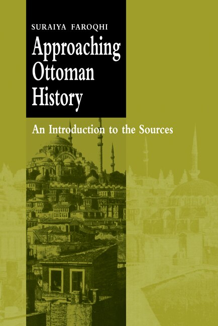 Front cover_Approaching Ottoman History