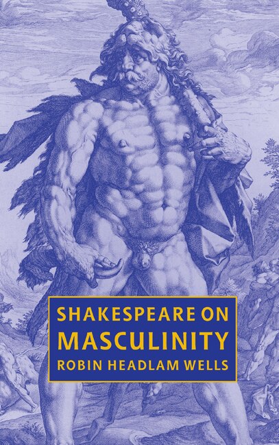 Couverture_Shakespeare On Masculinity