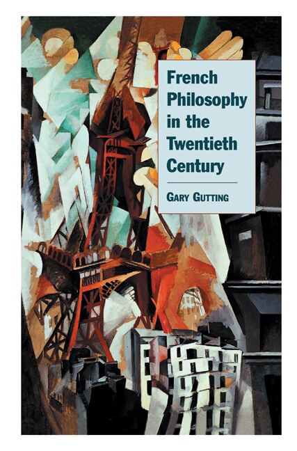 Front cover_French Philosophy in the Twentieth Century