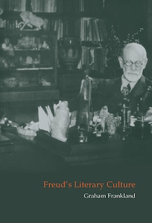 Front cover_Freud's Literary Culture