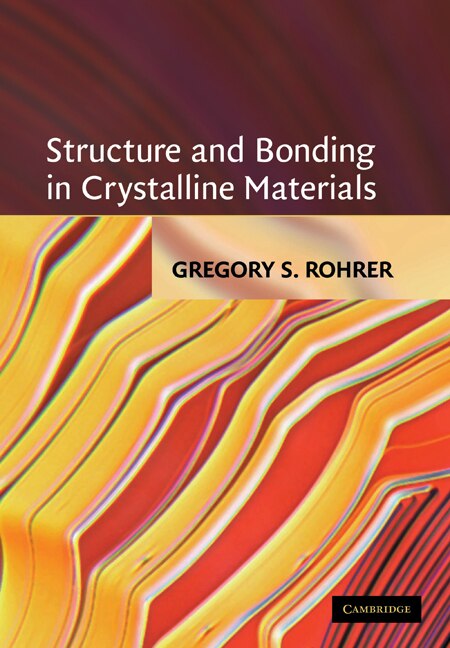 Couverture_Structure And Bonding In Crystalline Materials