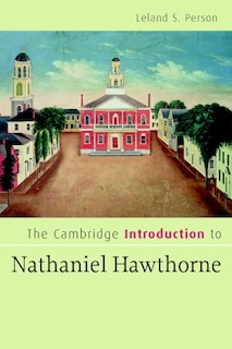 Front cover_The Cambridge Introduction To Nathaniel Hawthorne