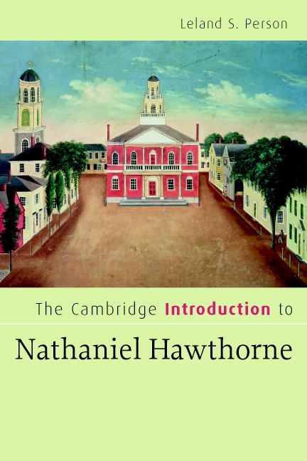 Front cover_The Cambridge Introduction To Nathaniel Hawthorne