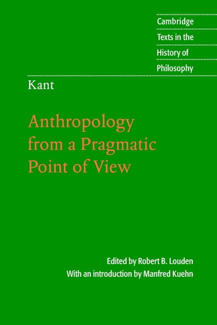 Couverture_Kant: Anthropology From A Pragmatic Point Of View