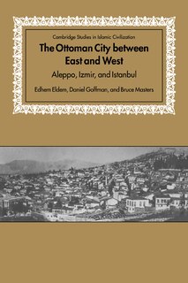 Couverture_The Ottoman City between East and West