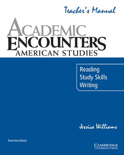 Front cover_Academic Encounters: American Studies Teacher's Manual