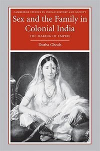 Couverture_Sex and the Family in Colonial India