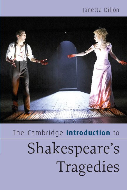 Couverture_The Cambridge Introduction To Shakespeare's Tragedies