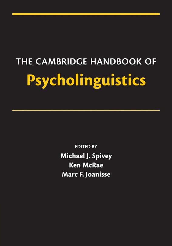 Front cover_The Cambridge Handbook of Psycholinguistics