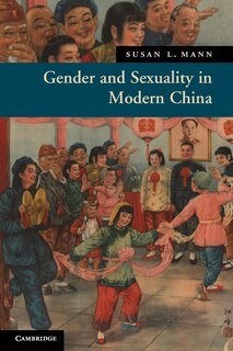 Couverture_Gender and Sexuality in Modern Chinese History