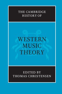 Front cover_The Cambridge History Of Western Music Theory