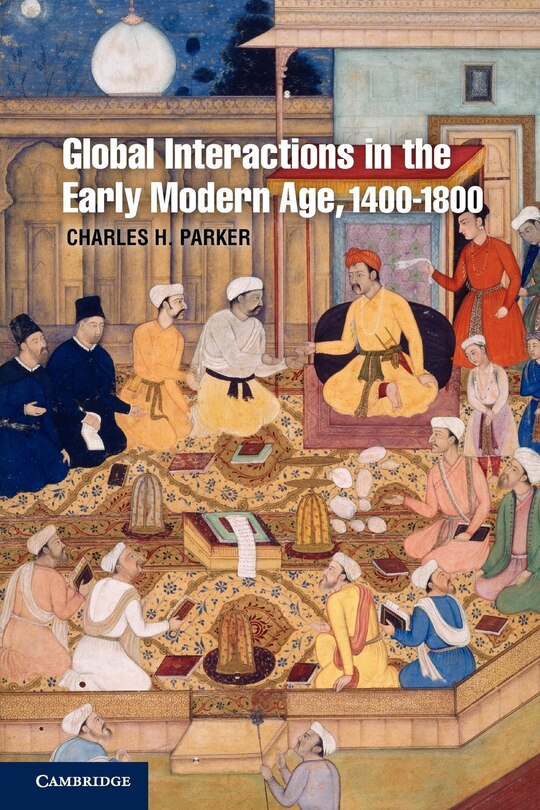 Couverture_Global Interactions in the Early Modern Age, 1400–1800