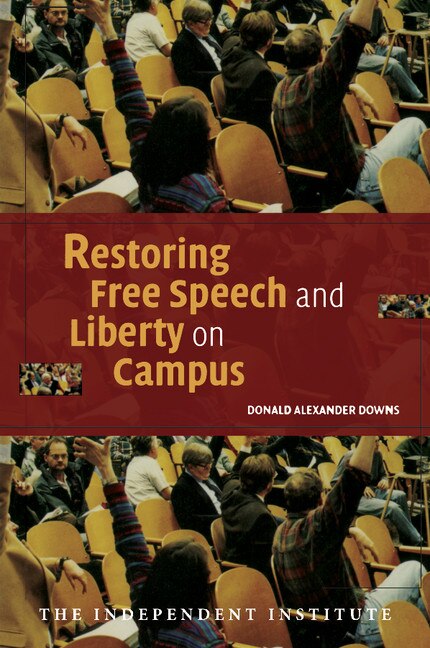 Couverture_Restoring Free Speech and Liberty on Campus
