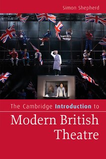 Couverture_The Cambridge Introduction to Modern British Theatre